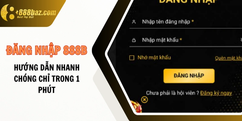 Đăng Nhập 888B
