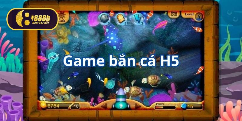 Bắn cá H5